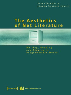 cover image of The Aesthetics of Net Literature